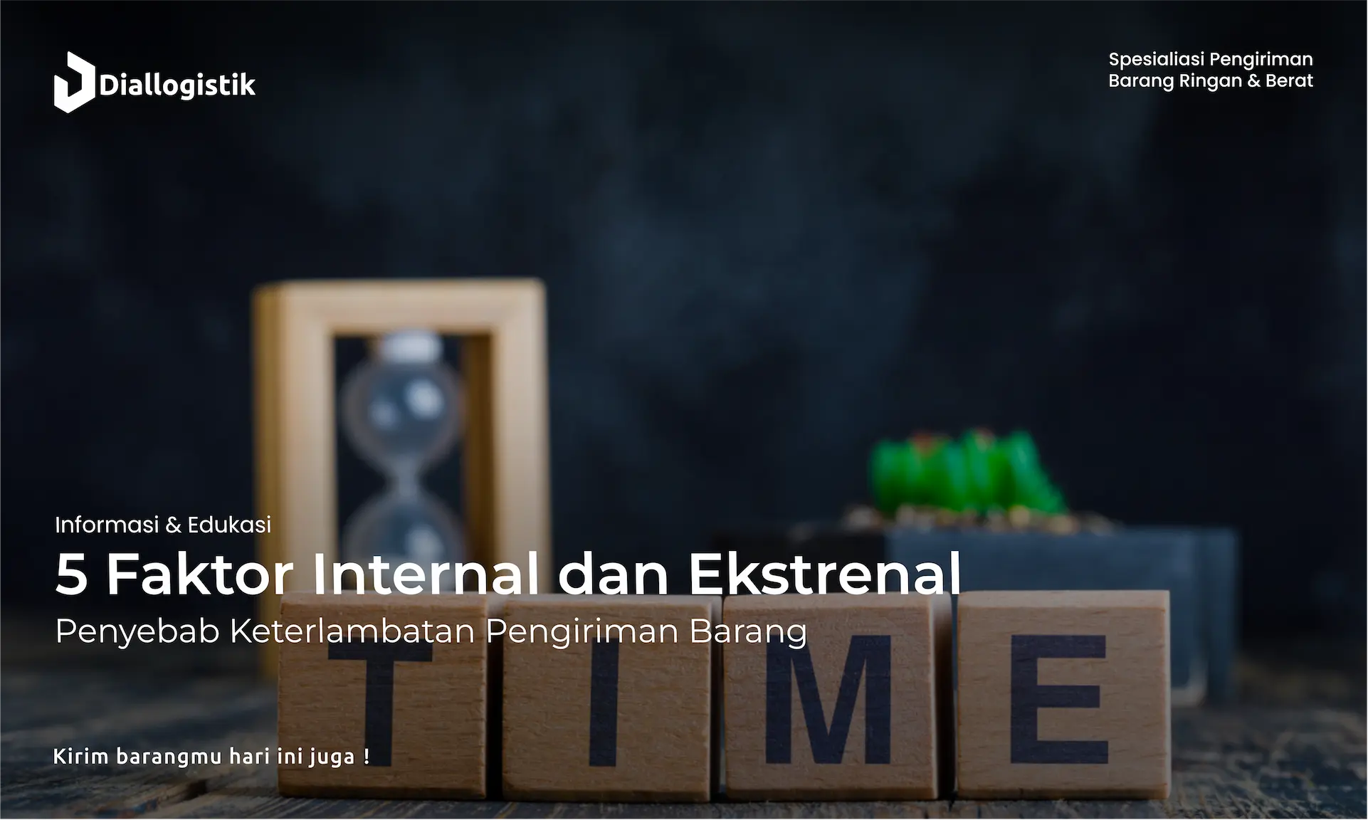5_faktor_internal_dan_ekstrenal_penyebab_keterlambatan_pengiriman_barang