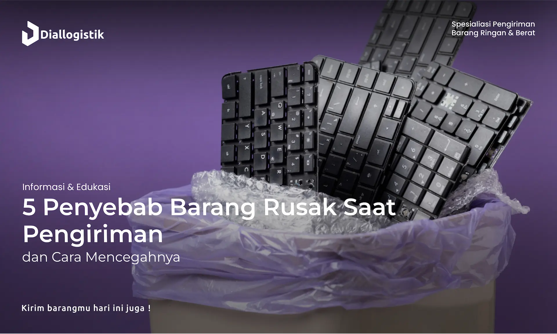 5_penyebab_barang_rusak_saat_pengiriman_dan_cara_mencegahnya