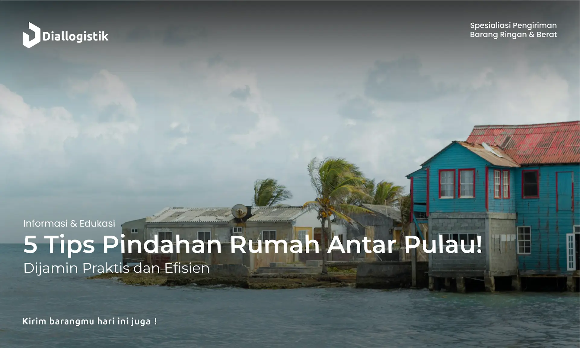 5_tips_pindahan_rumah_antar_pulau_dijamin_praktis_dan_efisien