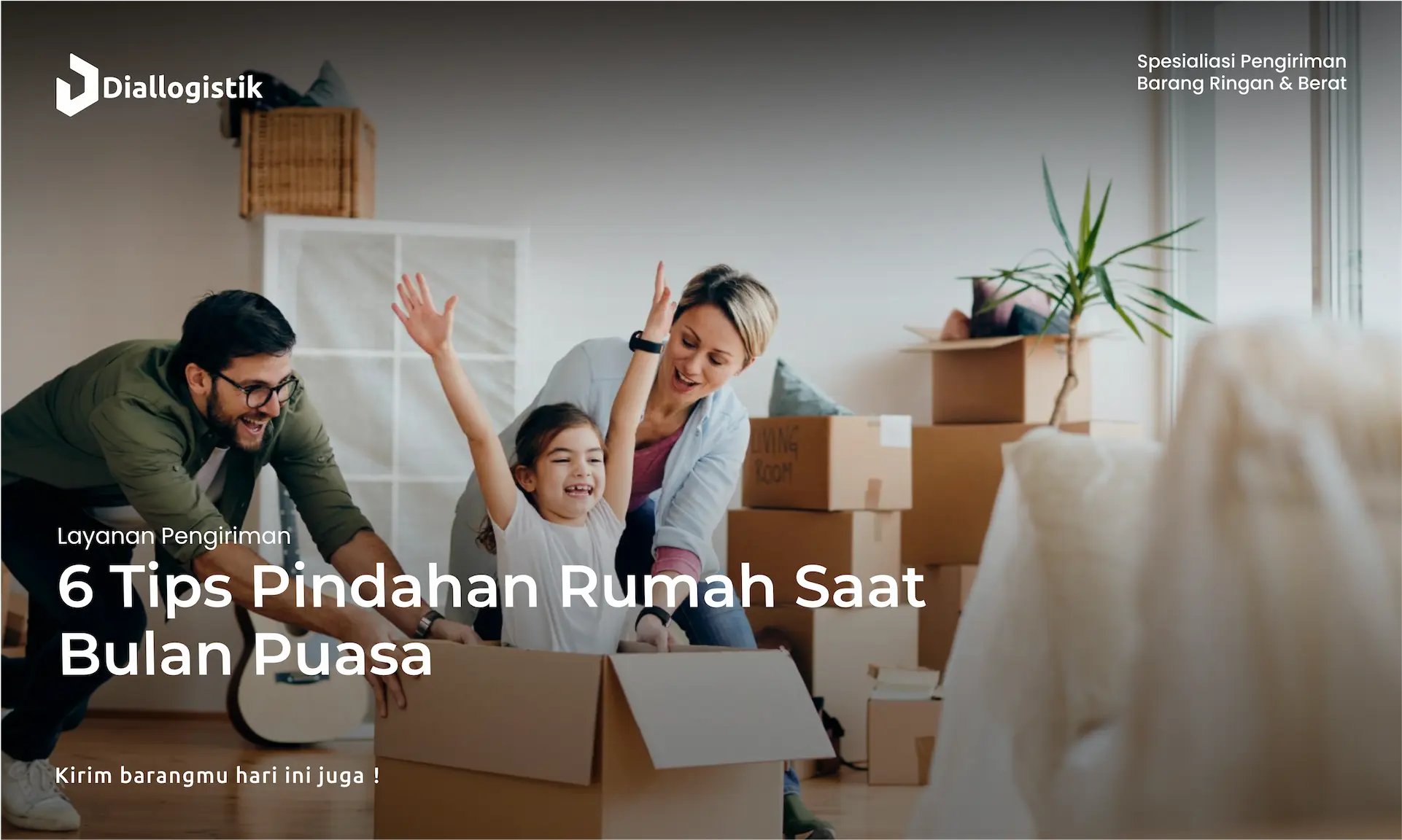 6_tips_pindahan_rumah_saat_bulan_puasa