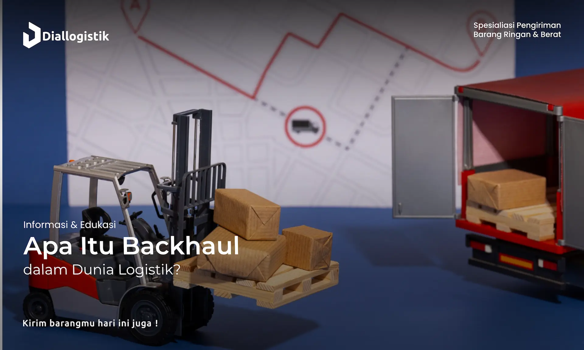 apa_itu_backhaul_dalam_dunia_logistik