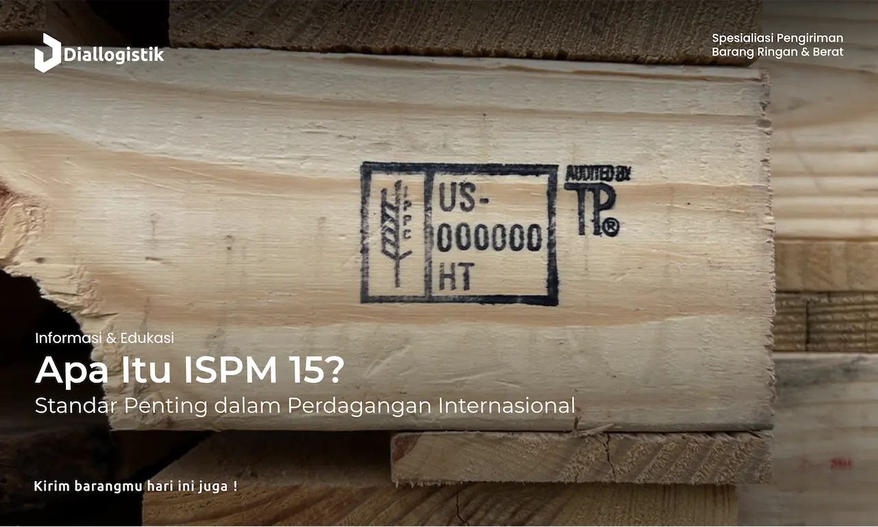 apa_itu_ispm_15_standar_penting_dalam_perdagangan_internasional