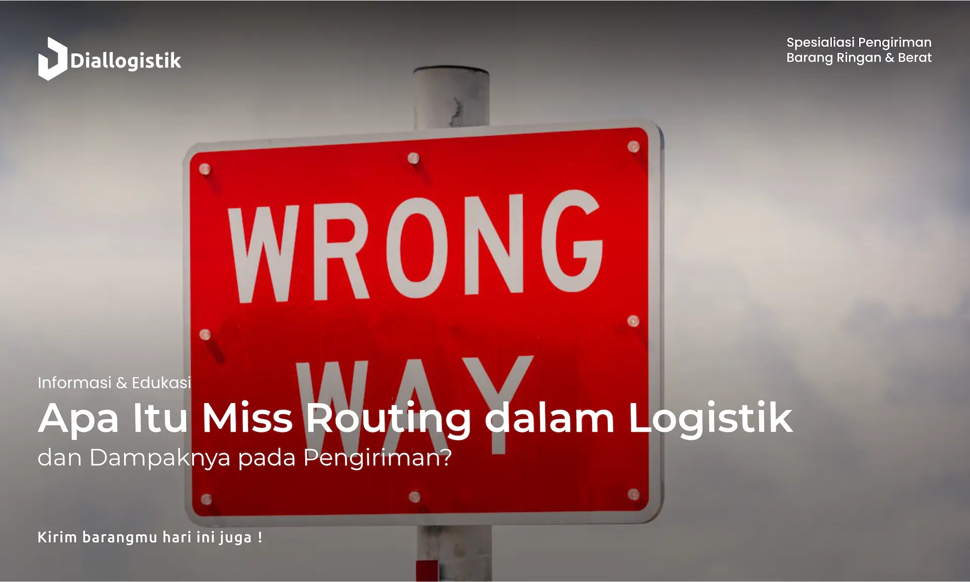 apa_itu_miss_routing_dalam_logistik_dan_dampaknya_pada_pengiriman