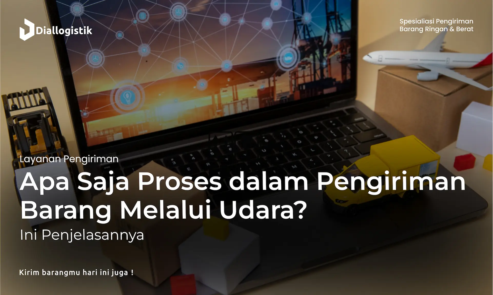 apa_saja_proses_dalam_pengiriman_barang_melalui_udara_ini_penjelasannya