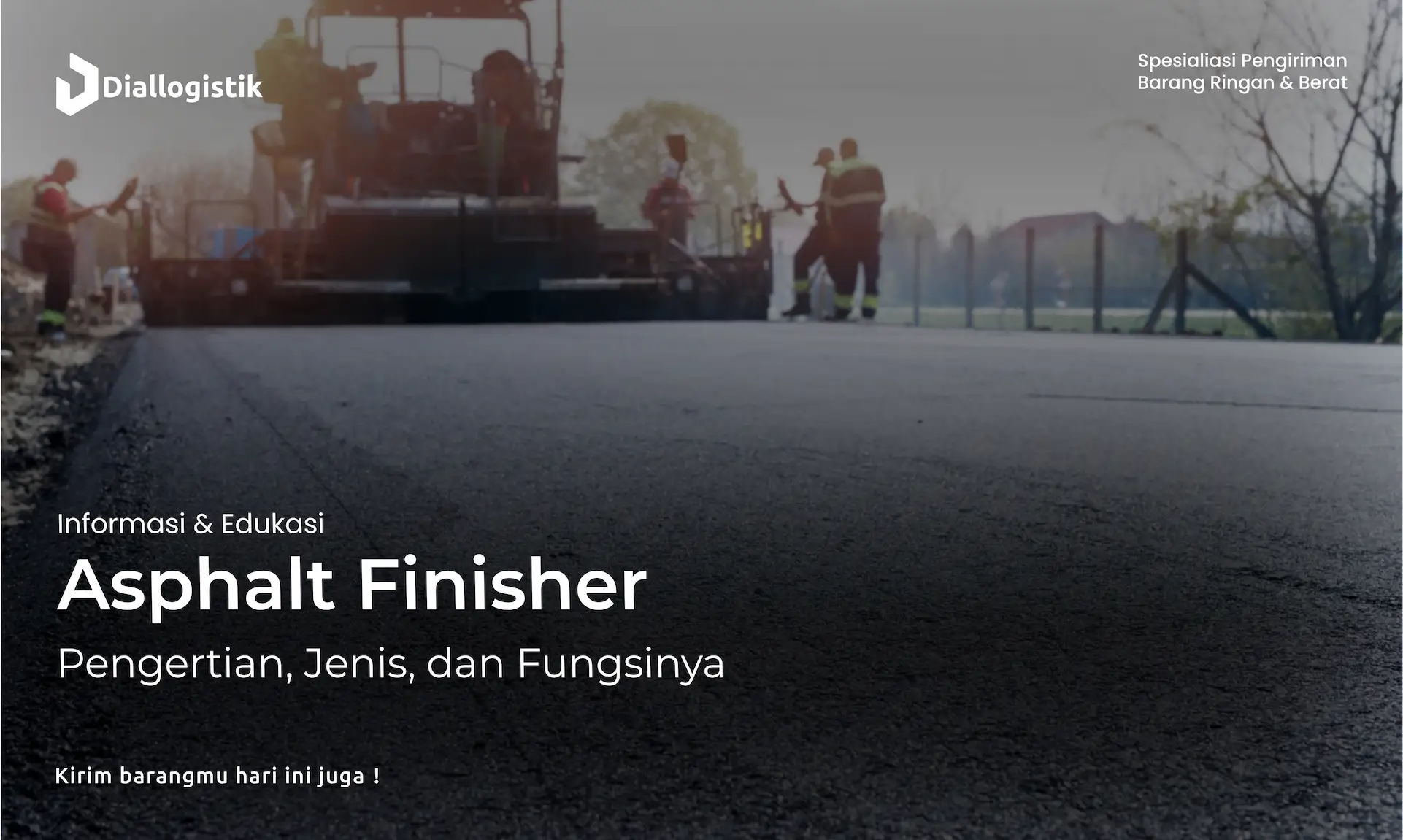 asphalt_finisher_pengertian_jenis_dan_fungsinya
