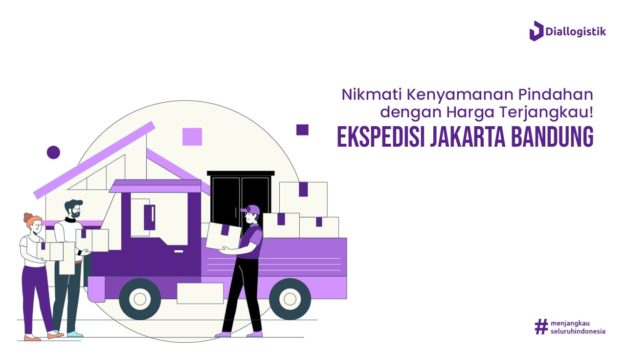 Ekspedisi Jakarta Bandung Murah: Pengiriman Cepat Layanan Lengkap