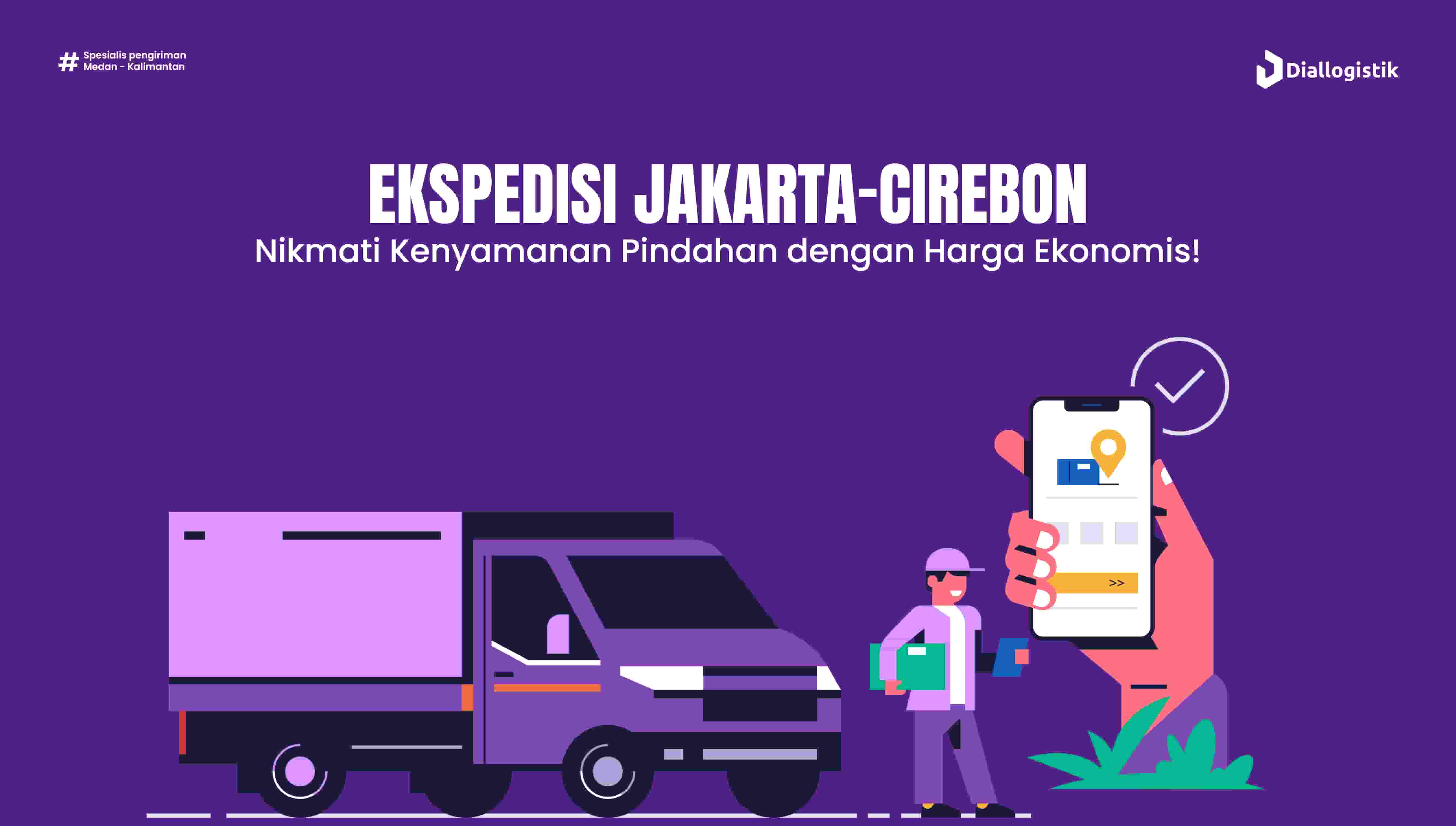 ekspedisi_jakarta_cirebon_tarif_ekonomis_pelayanan_fantastis