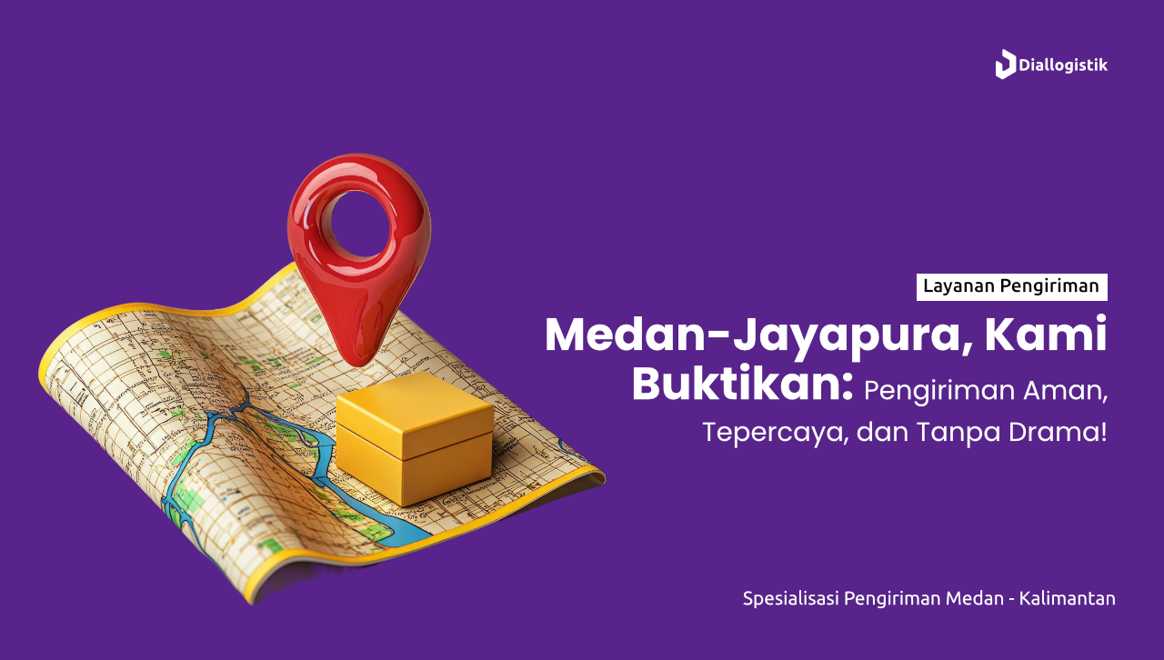 ekspedisi_medan_jayapura_proteksi_keamanan_maksimal