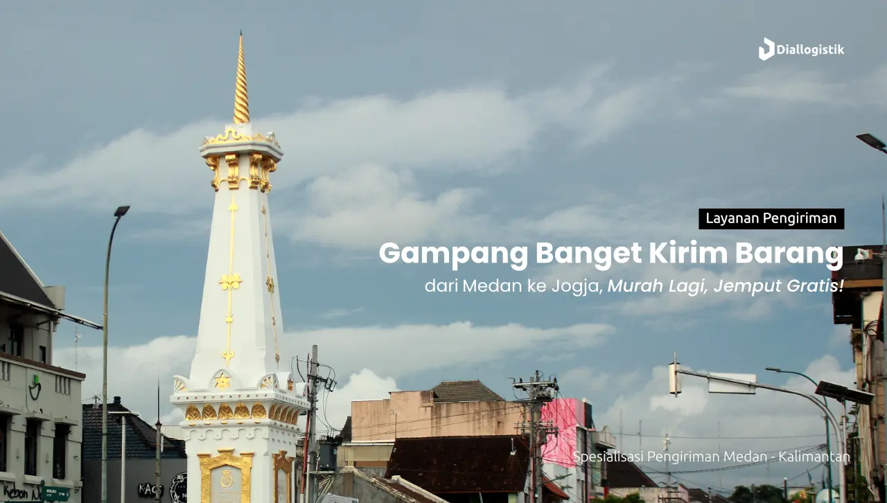 ekspedisi_medan_jogja_tarif_terjangkau_free_pick_up