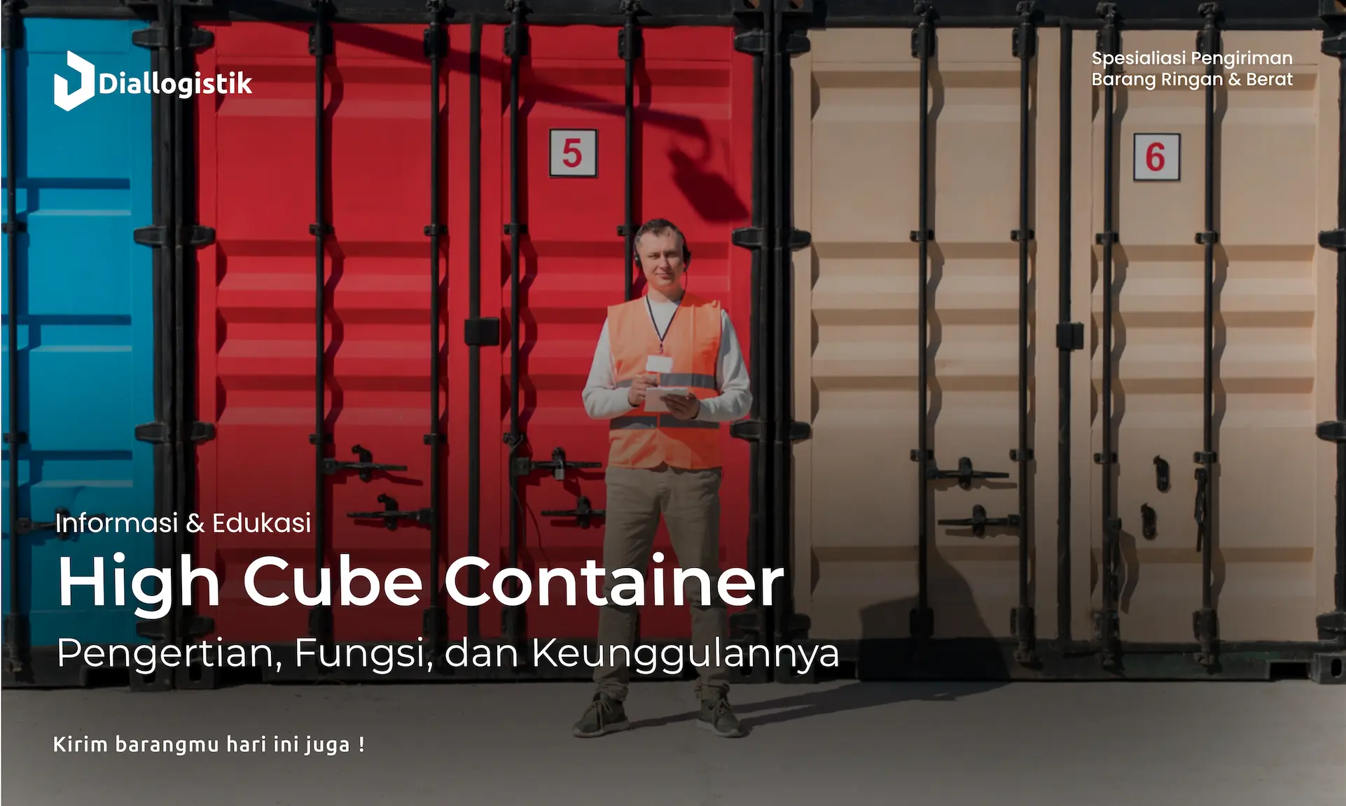 high_cube_container_pengertian_fungsi_dan_keunggulannya
