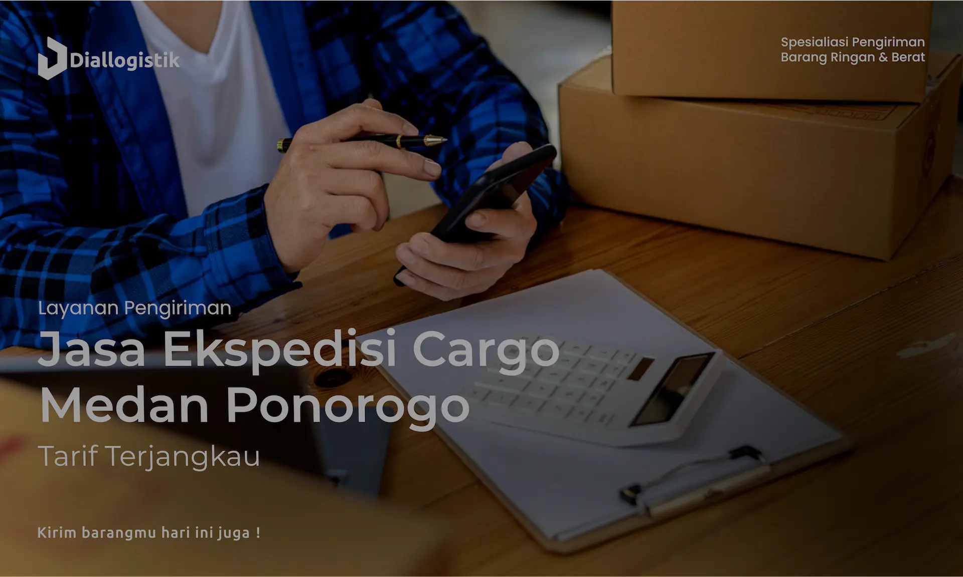 jasa_ekspedisi_cargo_medan_ponorogo_tarif_terjangkau