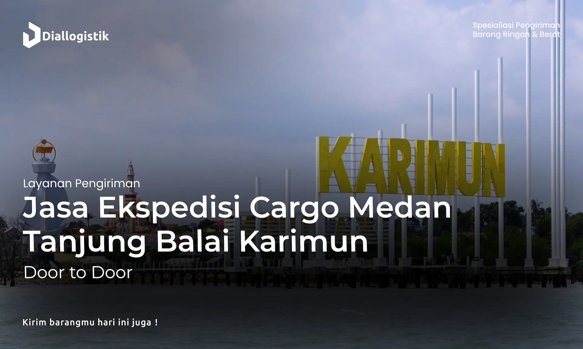 jasa_ekspedisi_cargo_medan_tanjung_balai_karimun_door_to_door