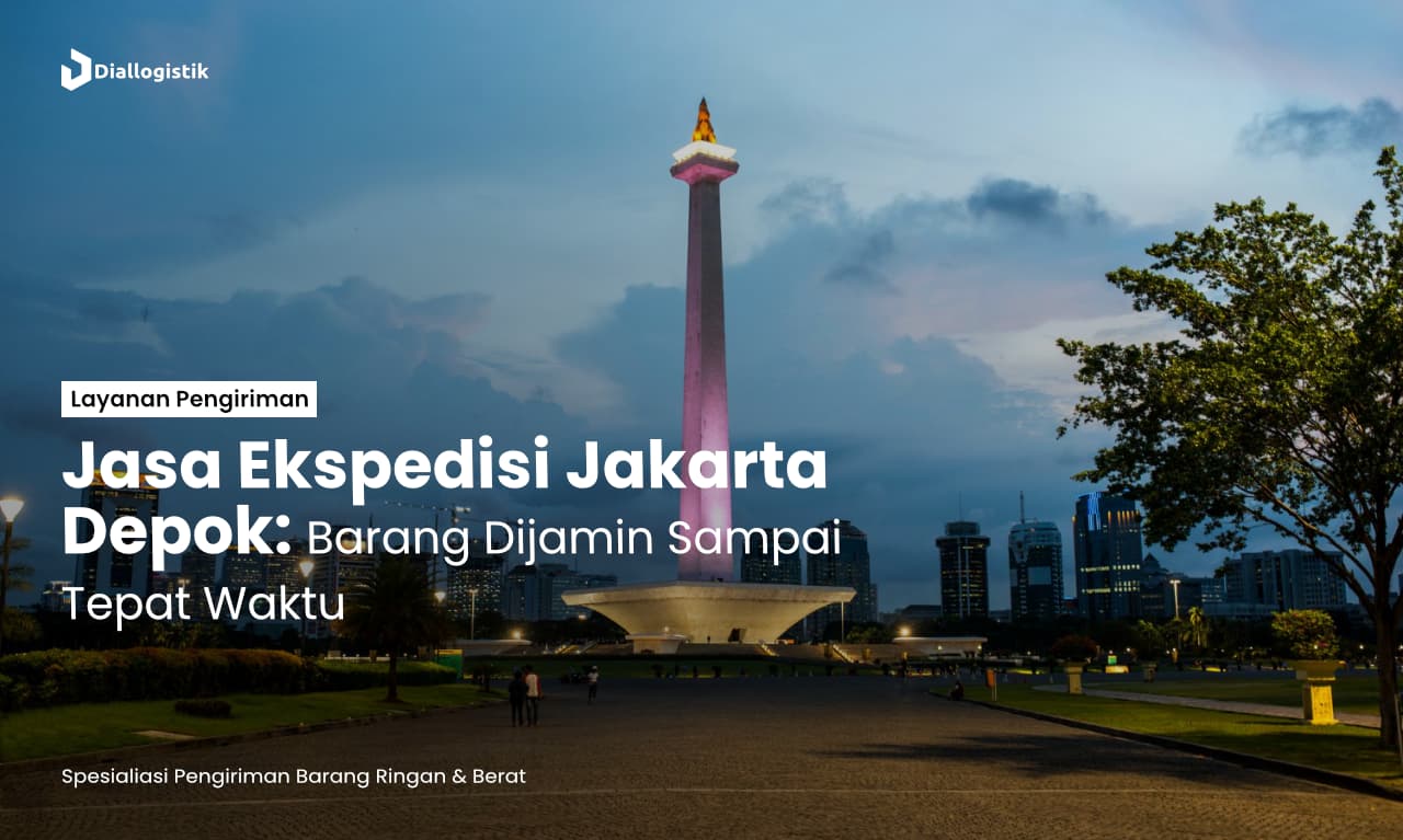 jasa_ekspedisi_jakarta_depok_barang_dijamin_sampai_tepat_waktu