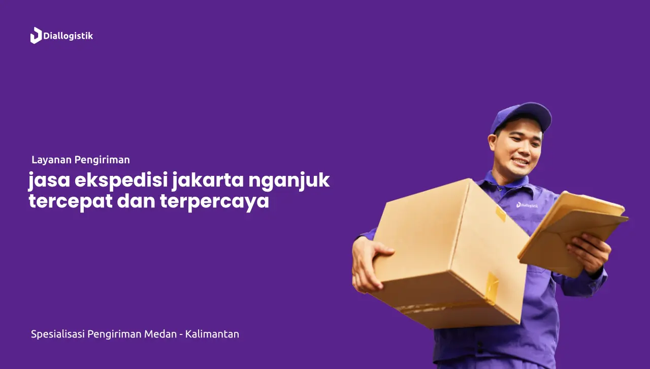 jasa_ekspedisi_jakarta_nganjuk_tercepat_dan_terpercaya