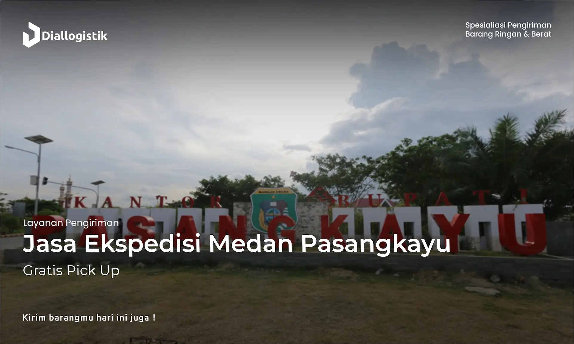 jasa_ekspedisi_medan_pasangkayu_gratis_pick_up