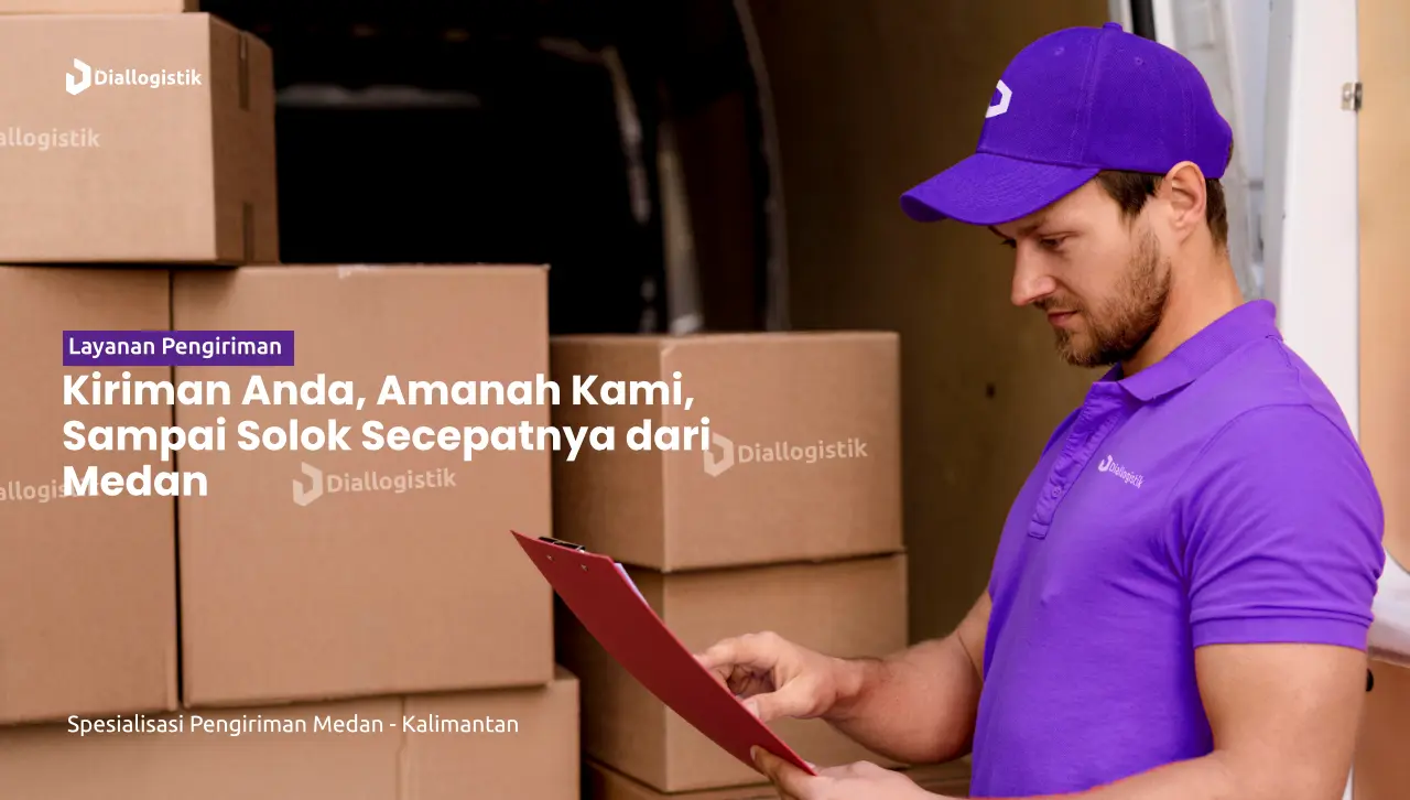 jasa_ekspedisi_medan_solok_pengiriman_dijamin_cepat