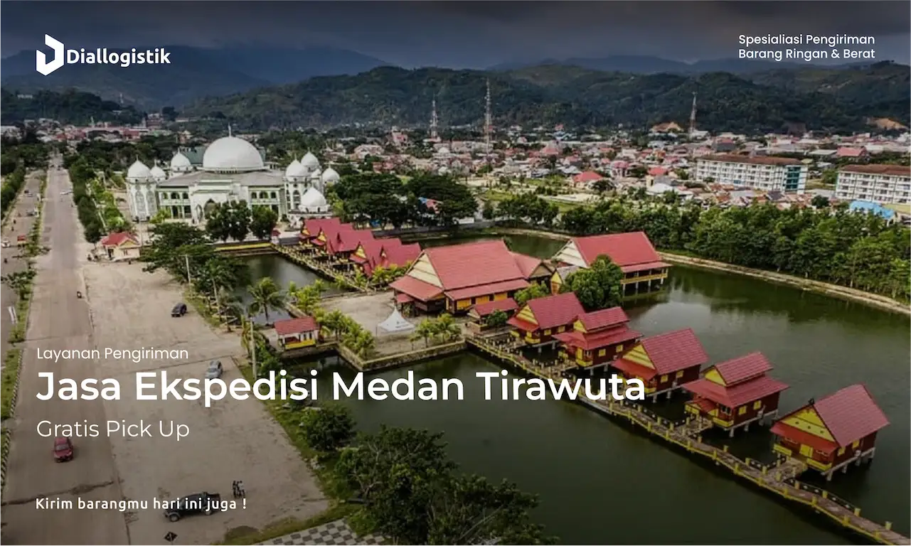 jasa_ekspedisi_medan_tirawuta_gratis_pick_up