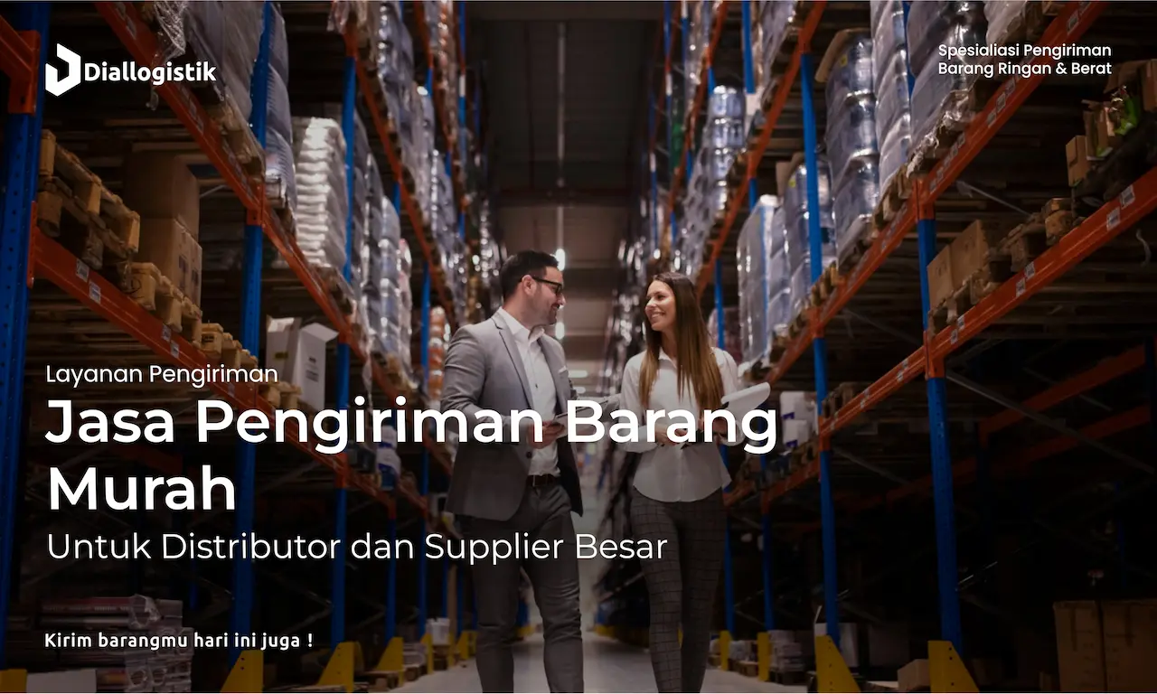 jasa_pengiriman_barang_murah_untuk_distributor_dan_supplier_besar