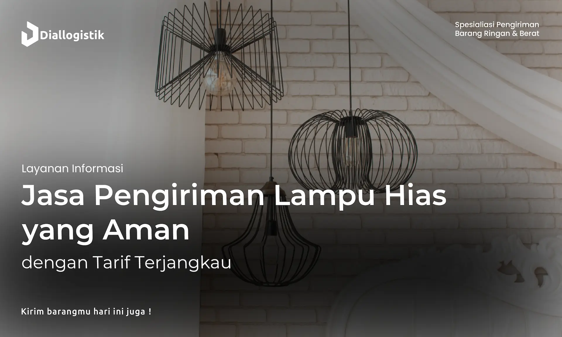 jasa_pengiriman_lampu_hias_yang_aman_dengan_tarif_terjangkau