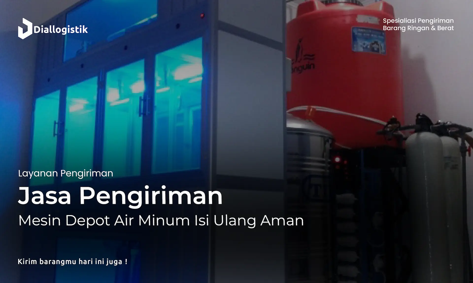 jasa_pengiriman_mesin_depot_air_minum_isi_ulang_ke_seluruh_indonesia
