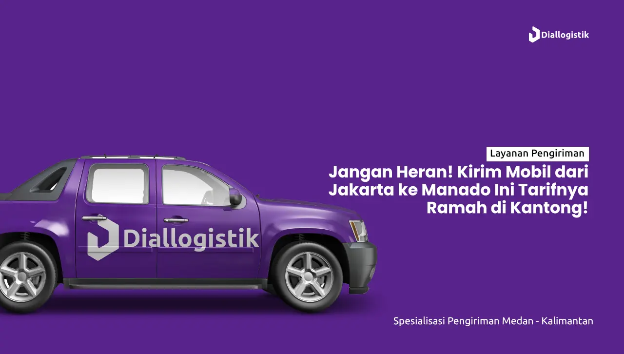 jasa_pengiriman_mobil_jakarta_manado_tarif_terjangkau