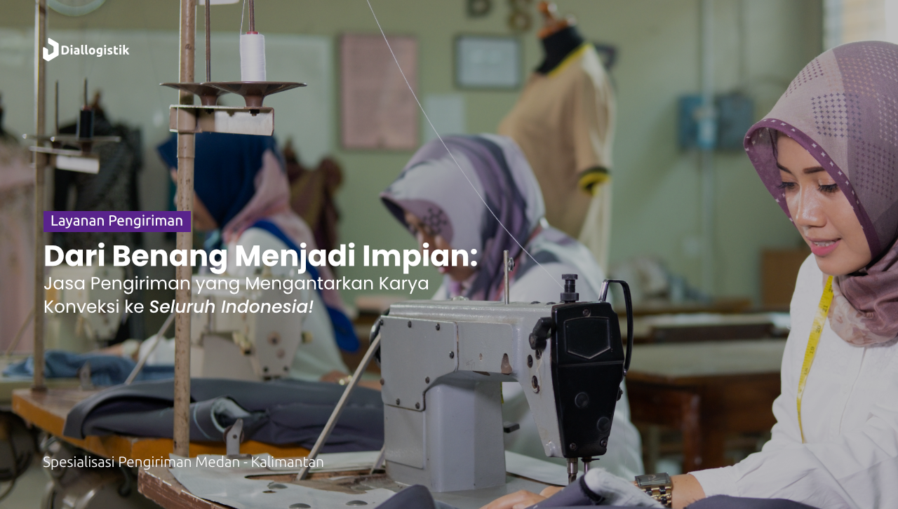 jasa_pengiriman_produk_konveksi_ke_seluruh_indonesia