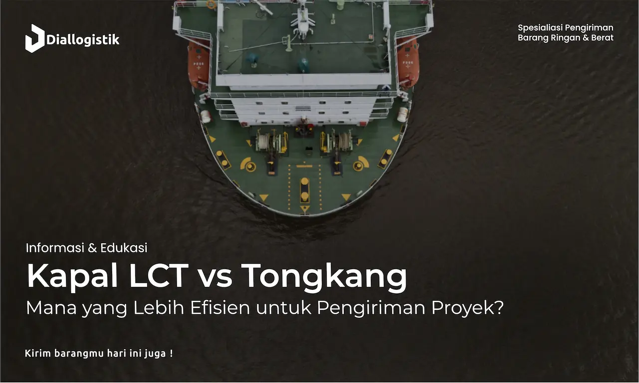 kapal_lct_vs_tongkang_mana_yang_lebih_efisien_untuk_pengiriman_proyek