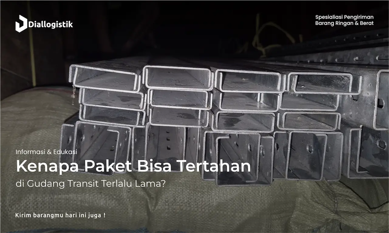 kenapa_paket_bisa_tertahan_di_gudang_transit_terlalu_lama
