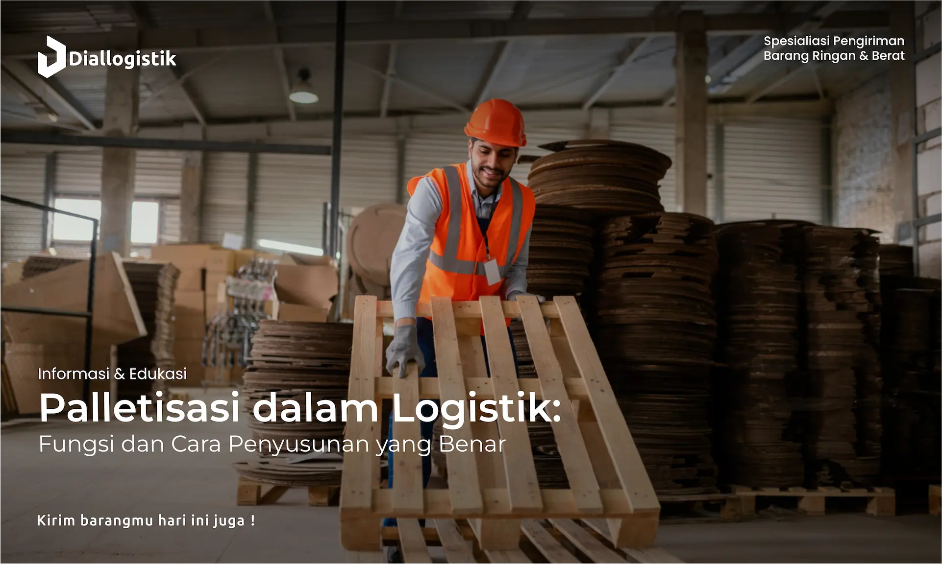 palletisasi_dalam_logistik_fungsi_dan_cara_penyusunan_yang_benar