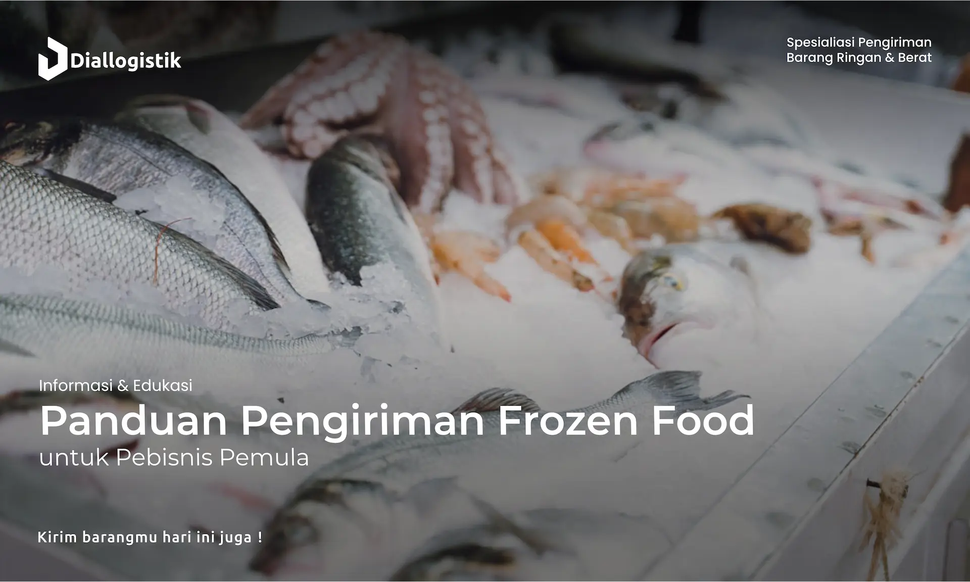 panduan_pengiriman_frozen_food_untuk_pebisnis_pemula