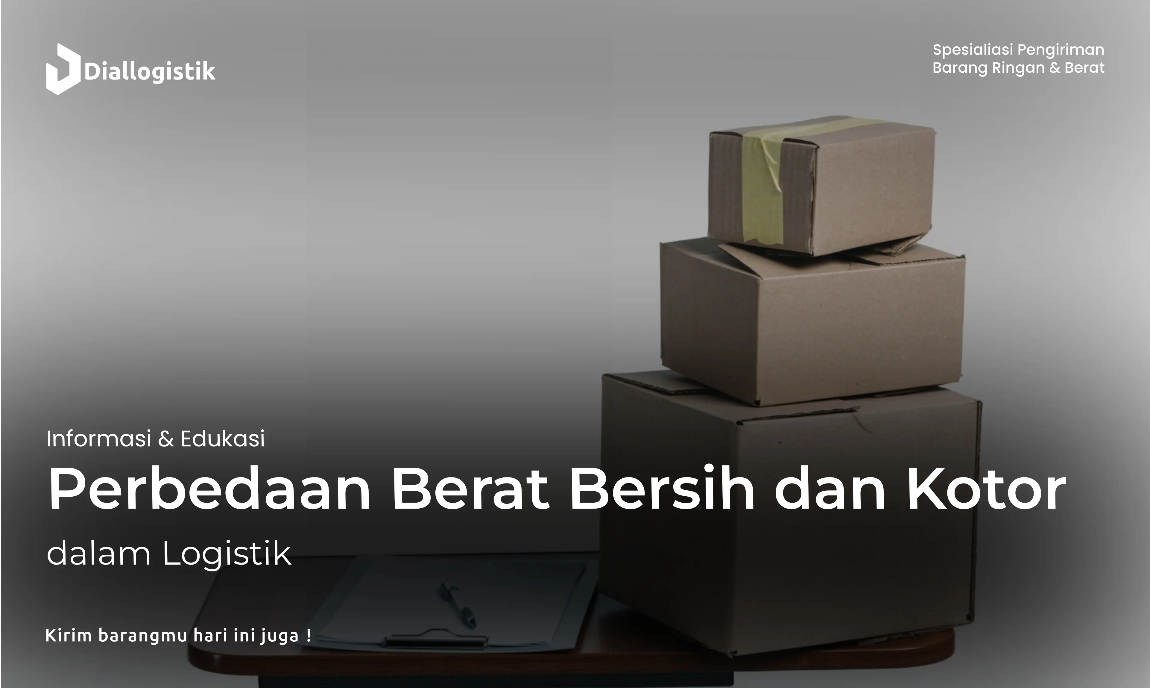 perbedaan_berat_bersih_dan_kotor_dalam_logistik