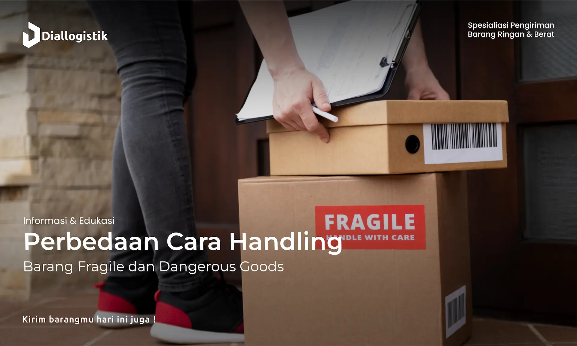 perbedaan_cara_handling_barang_fragile_dan_dangerous_goods