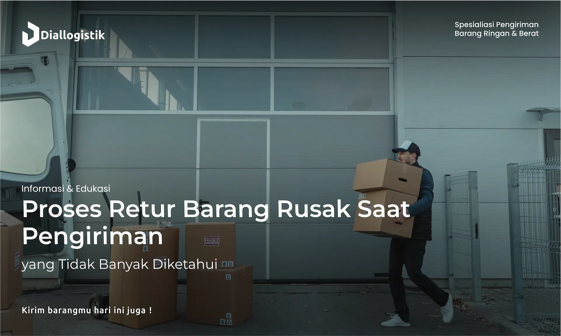 proses_retur_barang_rusak_saat_pengiriman_yang_tidak_banyak_diketahui
