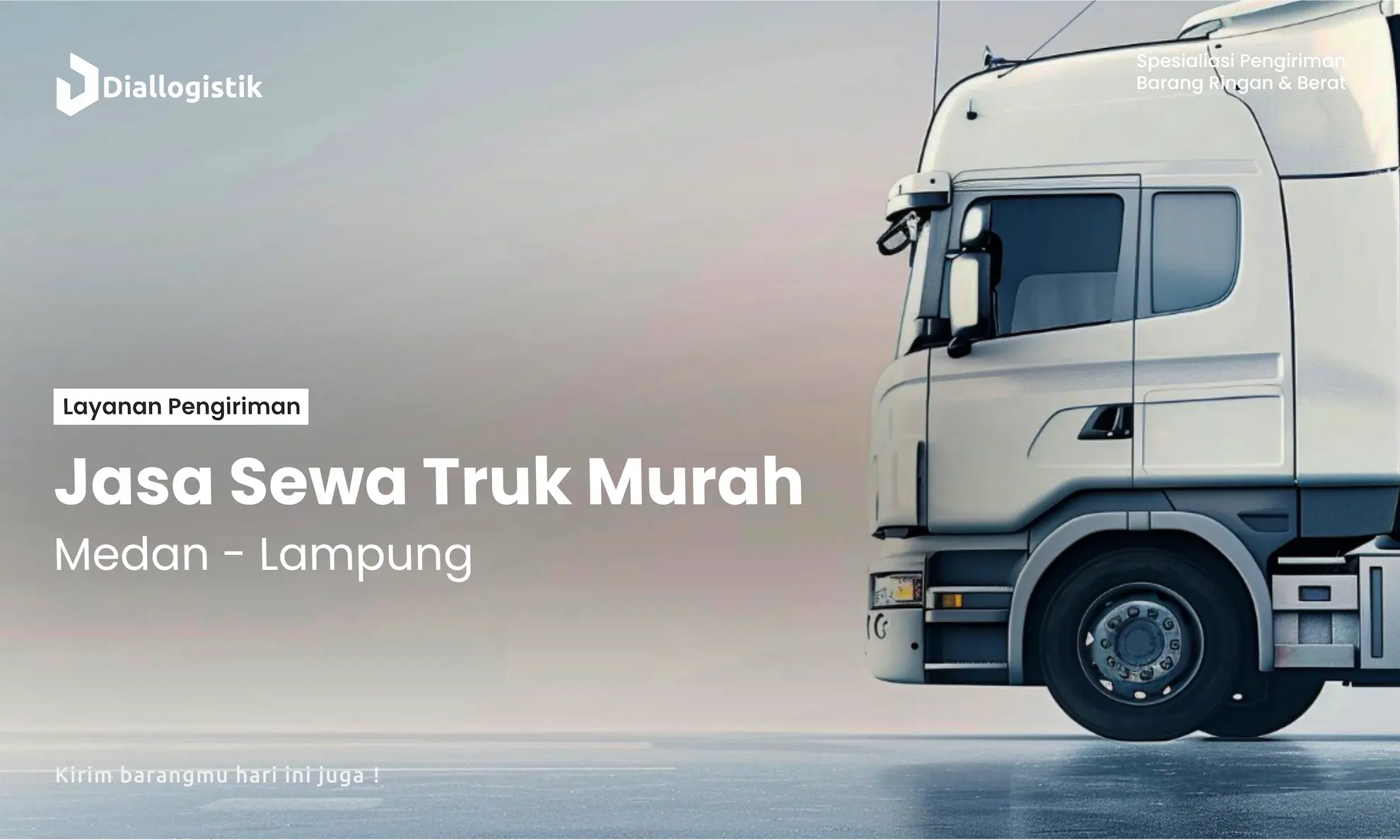 sewa truk medan lampung murah dengan diallogisti