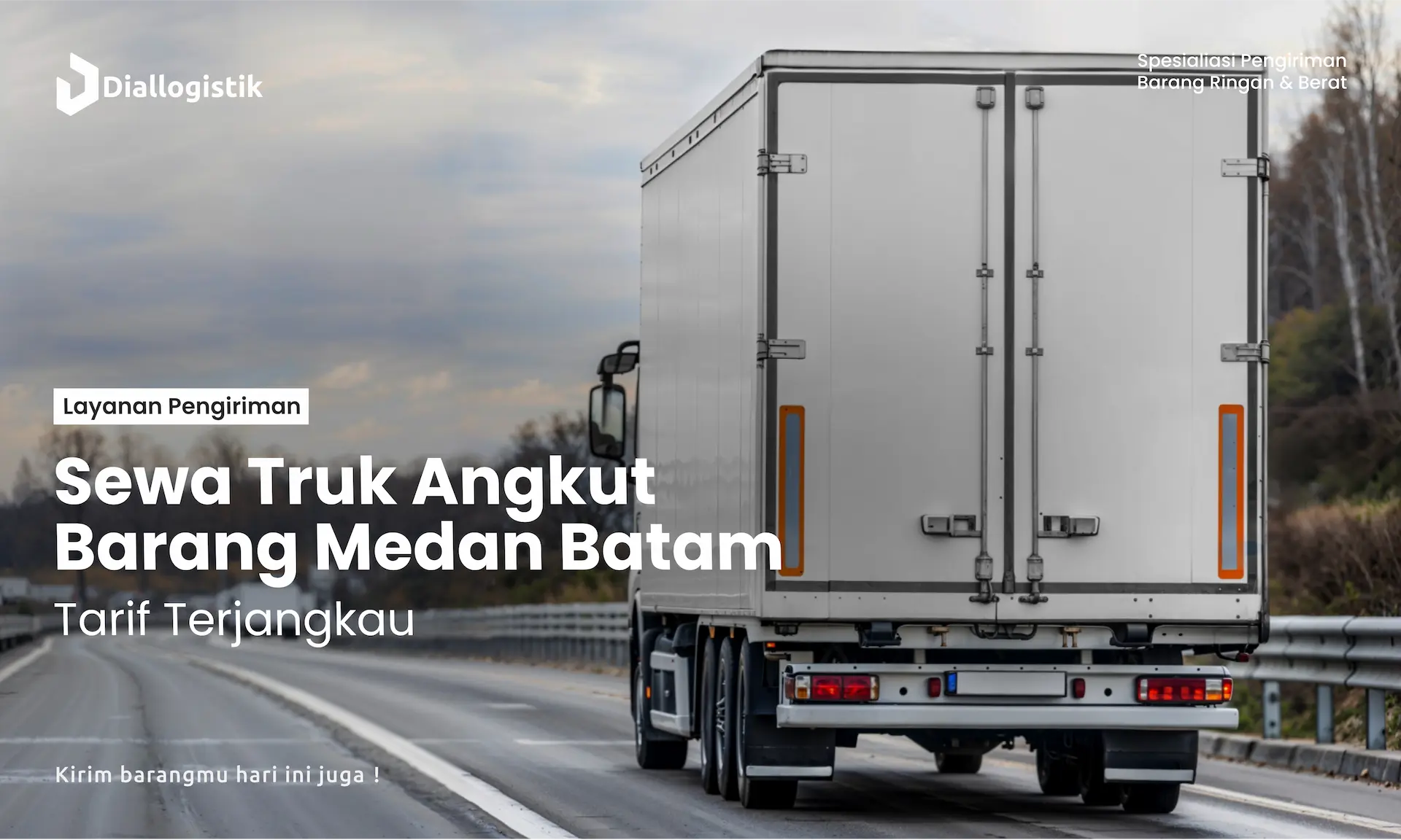 sewa_truk_angkut_barang_medan_batam_tarif_terjangkau