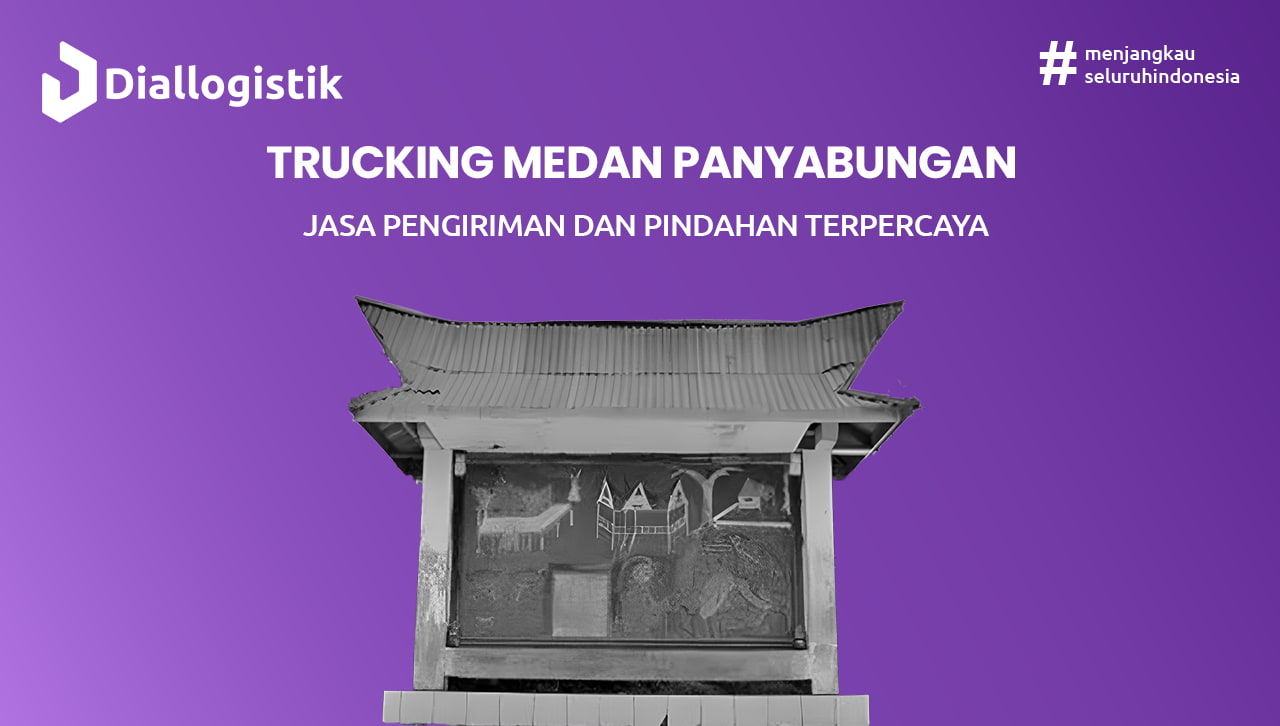 trucking_medan_panyabungan_jasa_pengiriman_dan_pindahan_terpercaya